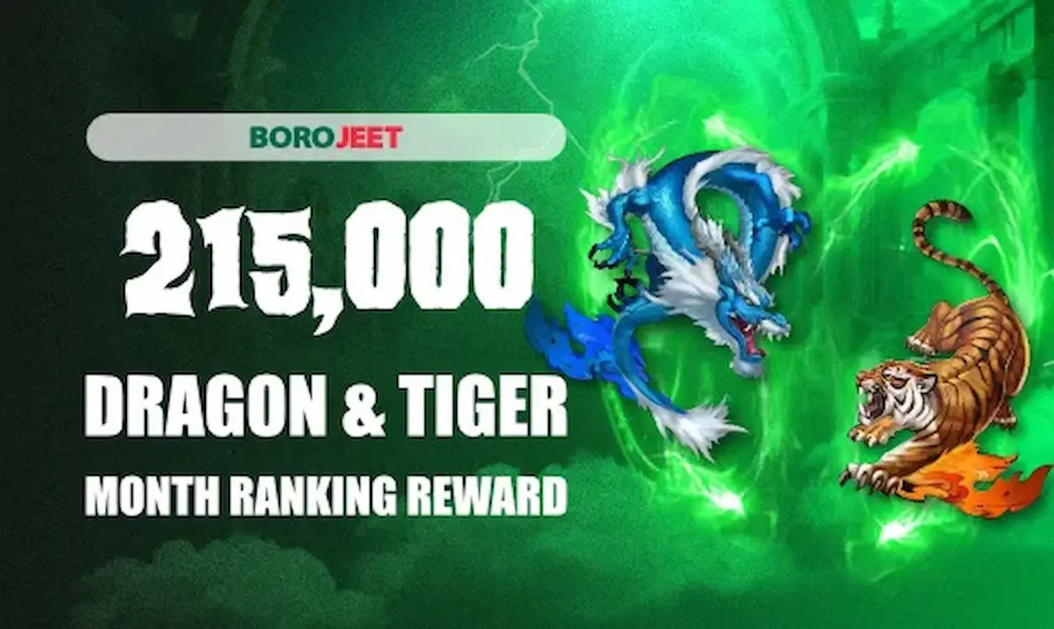 ড্রাগন ও টাইগার স্লট টুর্নামেন্ট